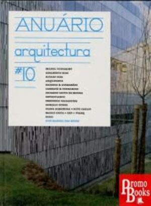 ANUÁRIO DE ARQUITECTURA 10