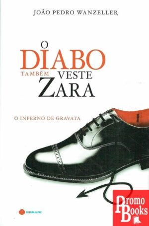O DIABO TAMBÉM VESTE ZARA