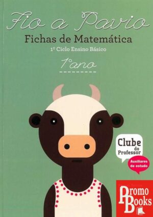 FIO A PAVIO: FICHAS DE MATEMÁTICA 1ºANO