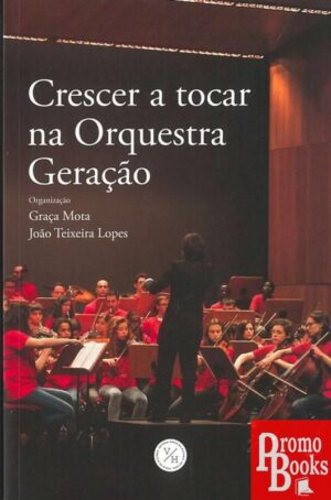 CRESCER A TOCAR NA ORQUESTRA GERAÇÃO