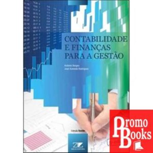 CONTABILIDADE E FINANÇAS PARA A GESTÃO