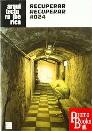 ARQUITECTURA IBÉRICA 24 - RECUPERAR