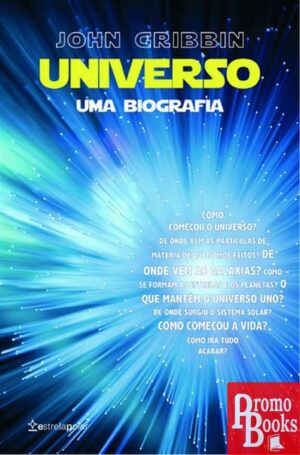 UNIVERSO - UMA BIOGRAFIA