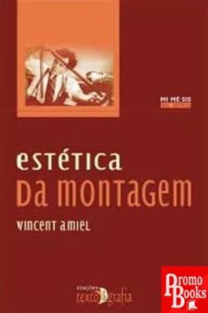ESTÉTICA DA MONTAGEM