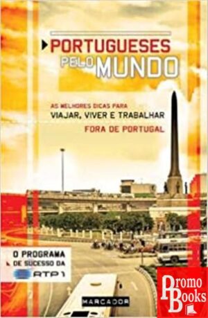 PORTUGUESES PELO MUNDO