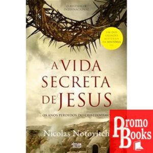 A VIDA SECRETA DE JESUS