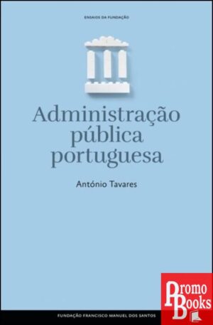 ADMINISTRAÇÃO PÚBLICA PORTUGUESA
