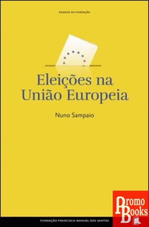 ELEIÇÕES NA UNIÃO EUROPEIA