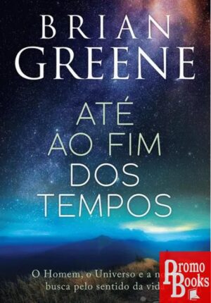 ATÉ AO FIM DOS TEMPOS