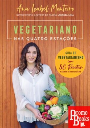 VEGETARIANO NAS QUATRO ESTACOES