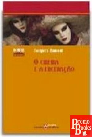 O CINEMA E A ENCENAÇÃO