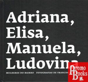 ADRIANA, ELISA, MANUELA, LUDOVINA